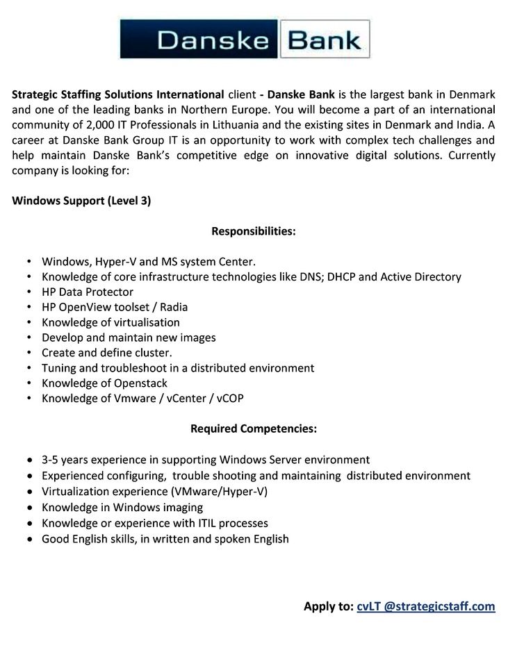Strategic Staffing Solutions International, UAB Windows Support (Level 3)