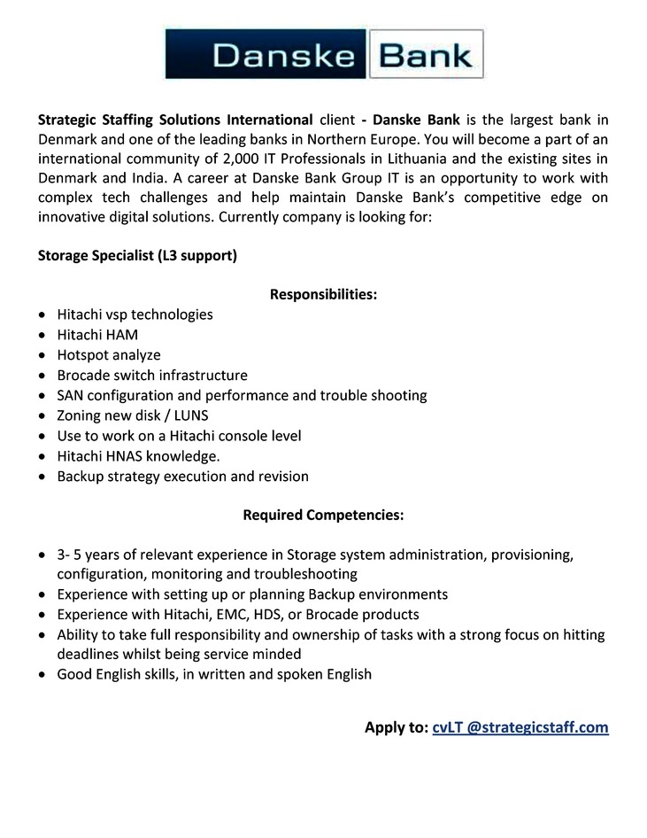 Strategic Staffing Solutions International, UAB Storage Specialist (L3 Support)