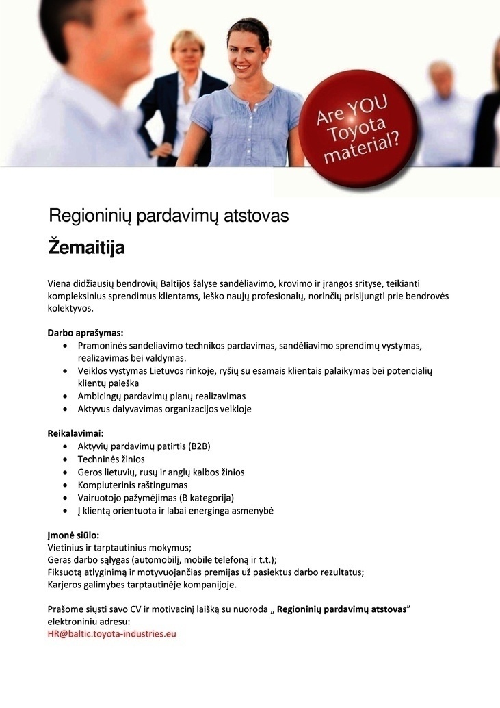 Toyota Material Handling Baltic SIA Regioninių pardavimų atstovas Žemaitija, Telšiu, Plunge, Panevežio