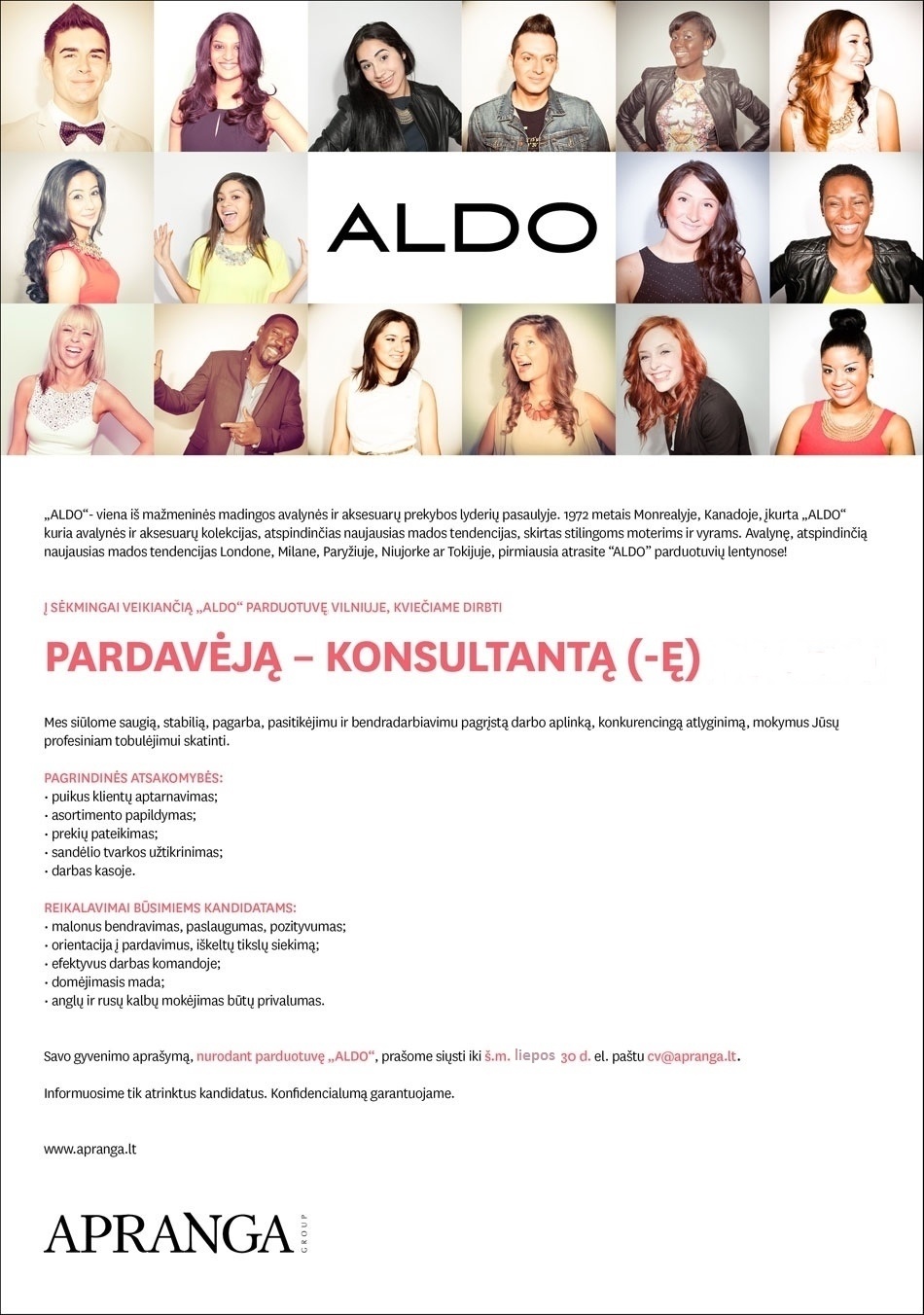 "Aprangos" grupė Pardavėjas (-a) Konsultantas (-ė) parduotuvėje "ALDO" Vilniuje