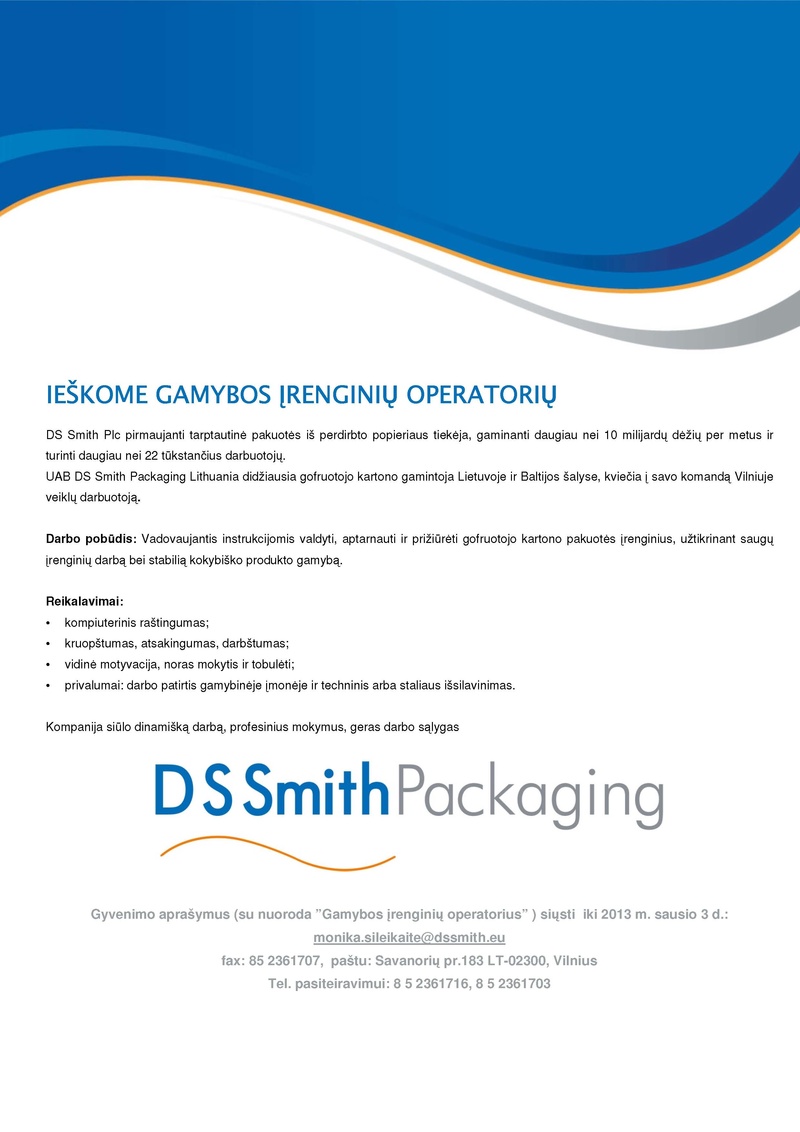 DS Smith Packaging Lithuania, UAB Gamybos įrenginių operatorių