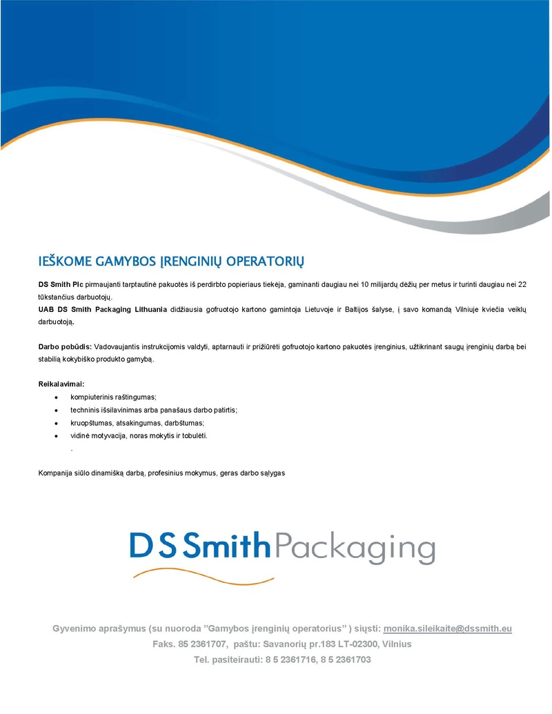 DS Smith Packaging Lithuania, UAB Gamybos įrenginių operatoriai