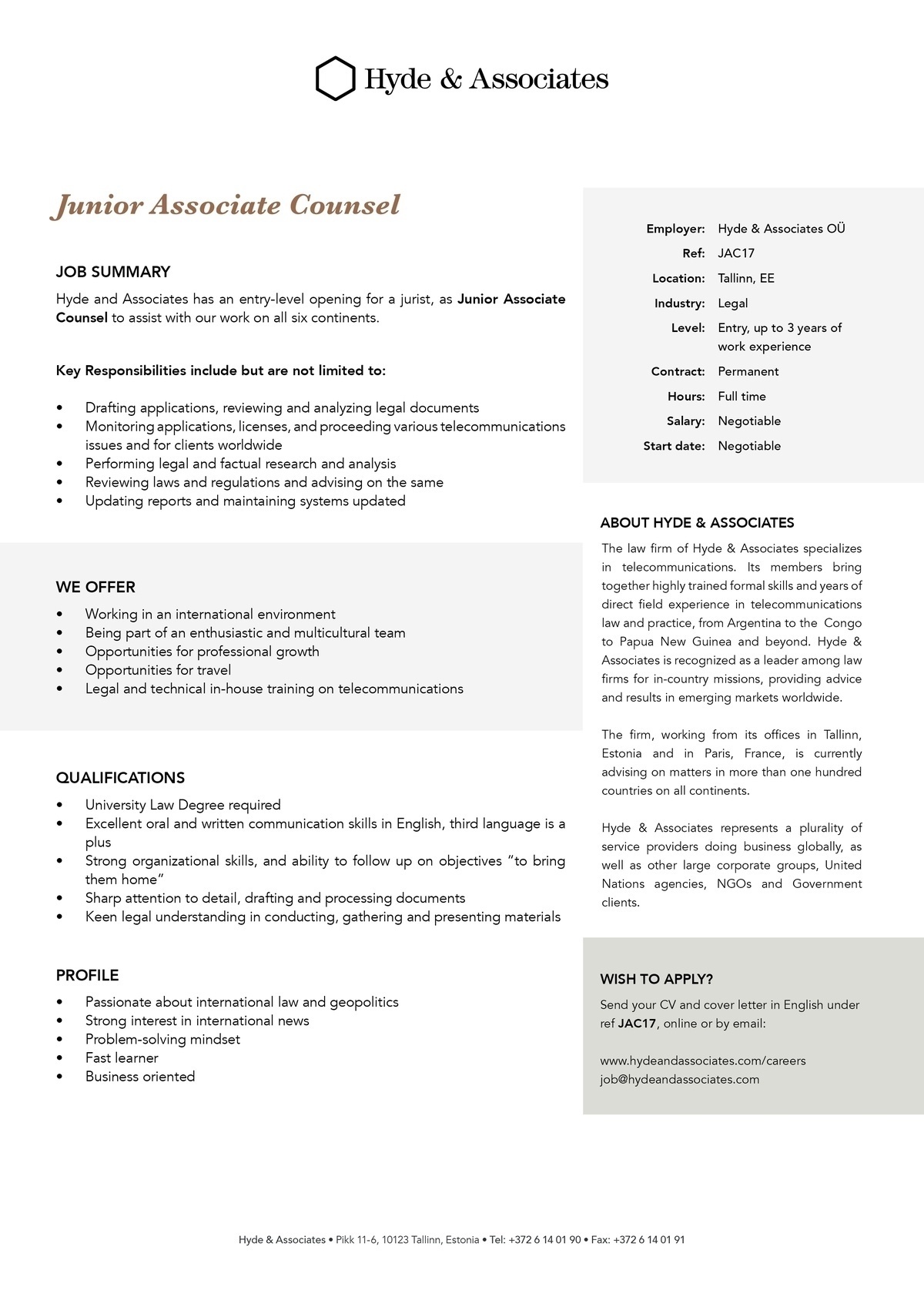 HYDE & ASSOCIATES OÜ Junior Associate Councel