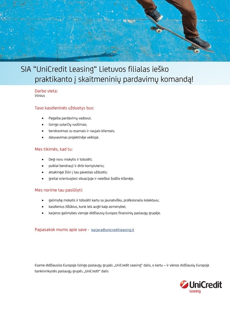 UniCredit Leasing Lietuvos filialas, SIA Skaitmeninių pardavimų praktikantas