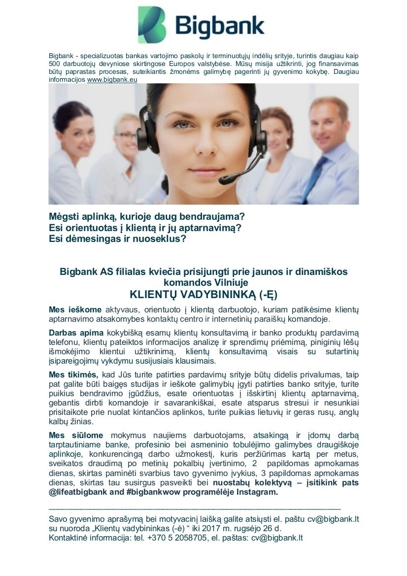 BIGBANK AS filialas Klientų vadybininkas (-ė)