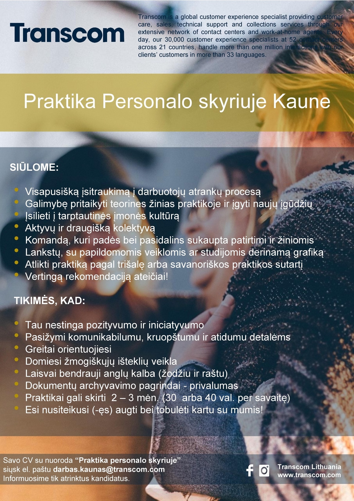 Transcom Worldwide Vilnius, UAB Praktika Personalo skyriuje Kaune!