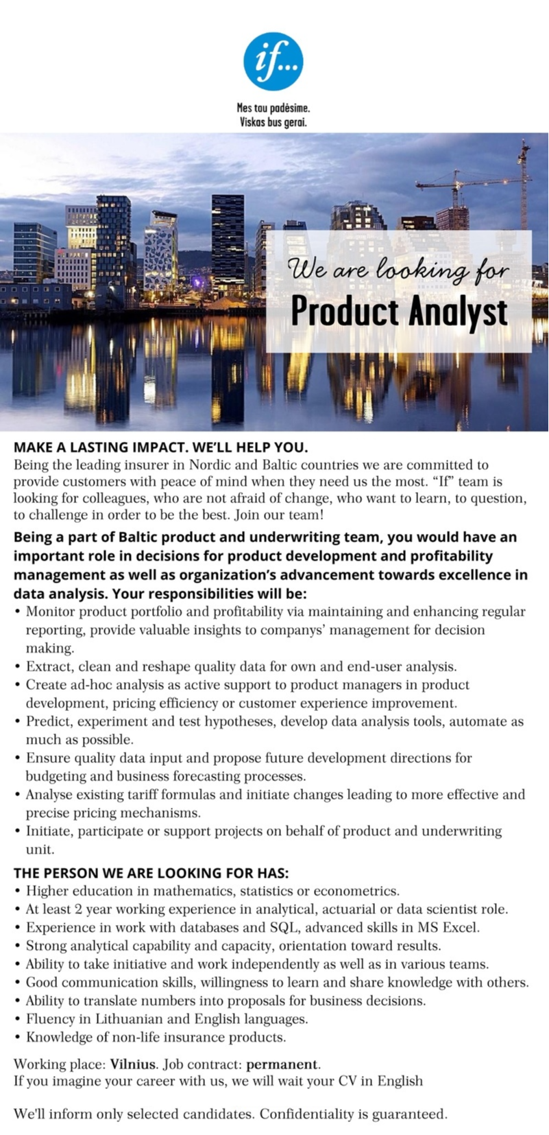 If P&C Insurance AS filialas Product Analyst (Product & Underwriting Unit)