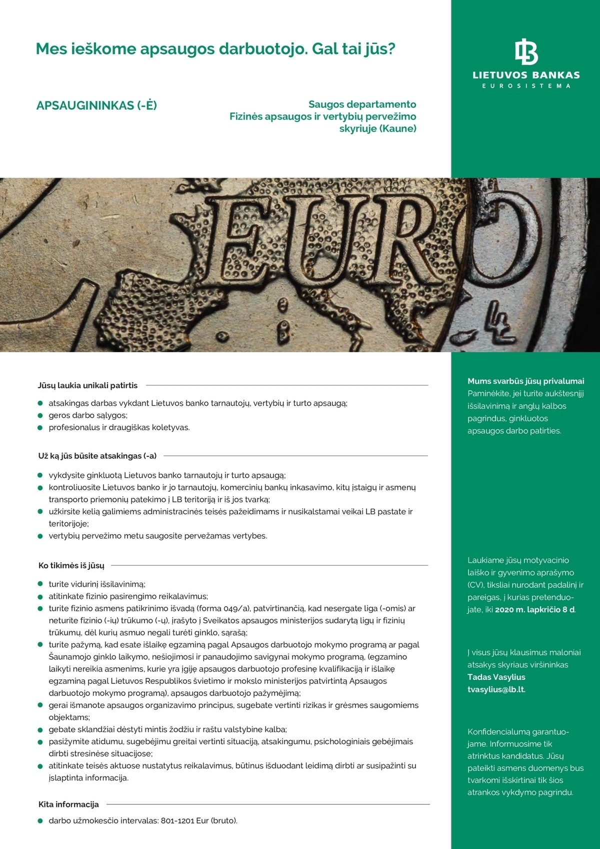 Lietuvos bankas Apsaugininkas (-ė)