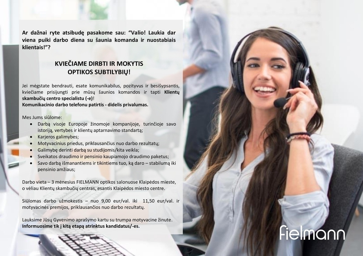 Baltoptik, UAB (FIELMANN optikos salonai) Klientų skambučių centro specialistas (-ė)