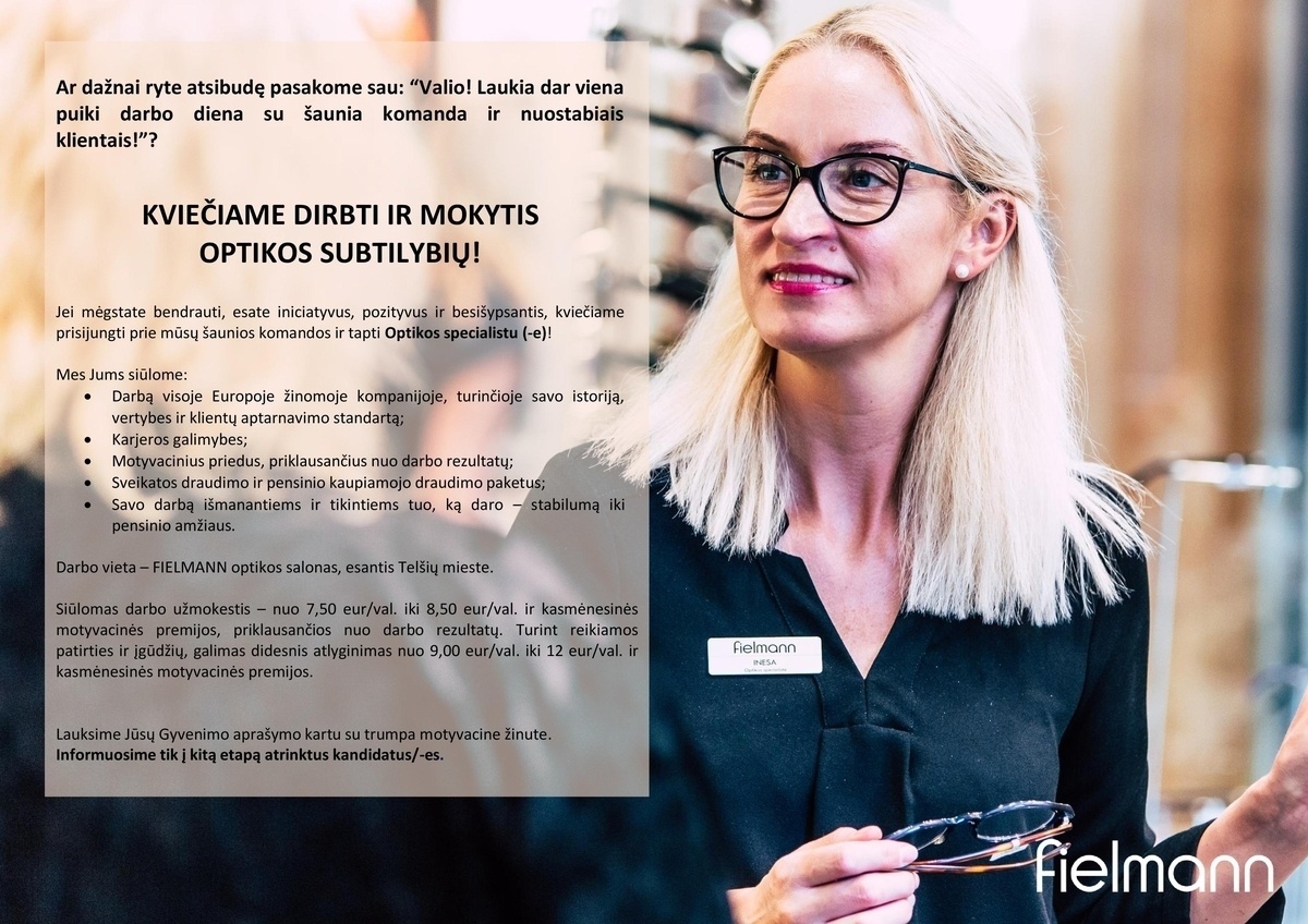 Baltoptik, UAB (FIELMANN optikos salonai) Konsultantas (-ė), apmokome optikos subtilybių