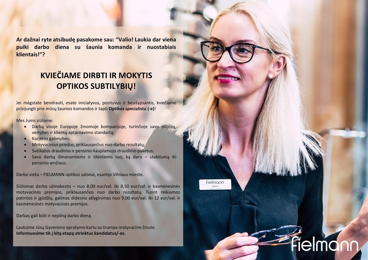 Baltoptik, UAB (FIELMANN optikos salonai) Konsultantas (-ė), apmokome optikos subtilybių