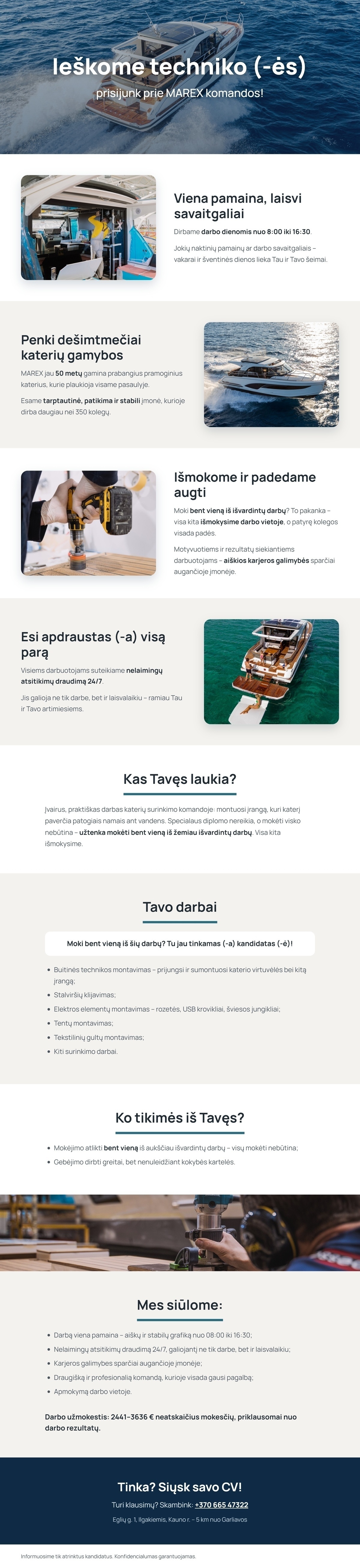 MAREX Boats, UAB Technikas (-ė)