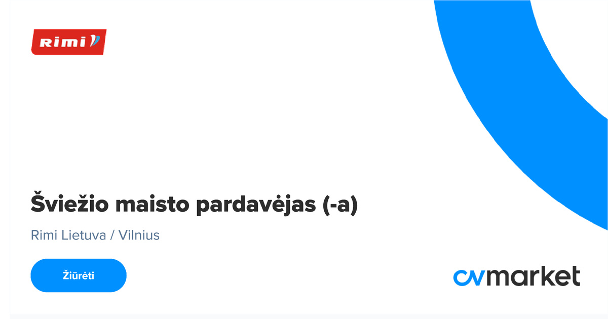 Sviestu Rimi Rimi Lietuva Šviežio maisto pardavėjas (-a), 2025-10-14