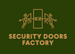 Security Doors Factory Ltd. darbo skelbimai